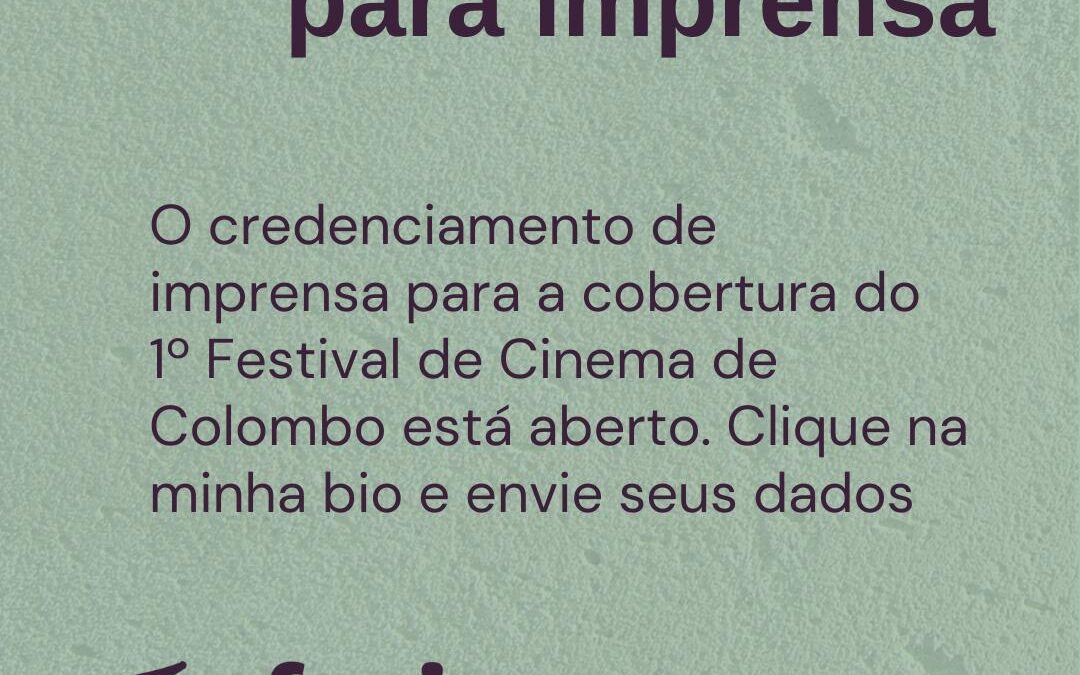 Credenciamento aberto para cobertura do Festival de Cinema de Colombo (Fecico)